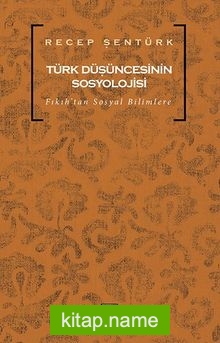 Türk Düşüncesinin Sosyolojisi