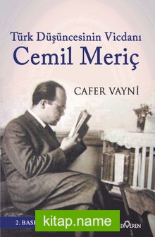 Türk Düşüncesinin Vicdanı Cemil Meriç