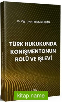 Türk Hukukunda Konişmentonun Rolü ve İşlevi