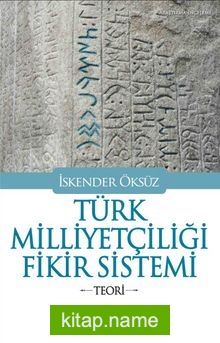 Türk Milliyetçiliği Fikir Sistemi