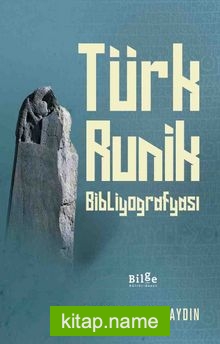 Türk Runik Bibliyografyası