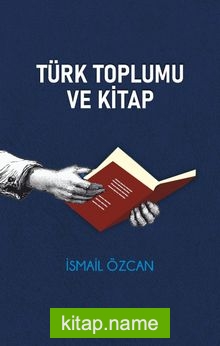 Türk Toplumu ve Kitap