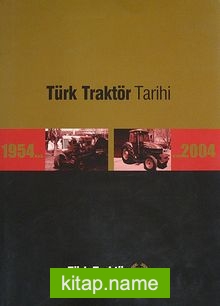 Türk Traktör Tarihi / 1954-2004 (20-A-5)