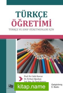 Türkçe Öğretimi Türkçe ve Sınıf Öğretmenleri İçin