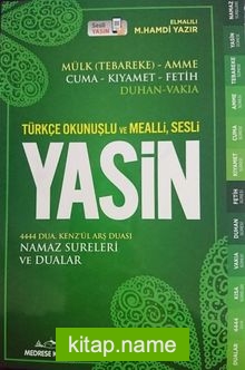 Türkçe Okunuşlu ve Mealli Sesli Yasin-i Şerif