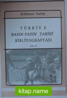 Türkiye Basın-Yayın Tarihi Bibliyografyası Kod: 12-A-17