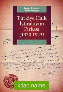 Türkiye Halk İştirakiyun Fırkası (1920 – 1923)