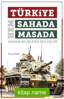 Türkiye Hem Sahada Hem Masada
