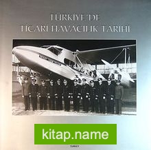 Türkiye’de Ticari Havacılık Tarihi (20-A-17)