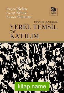 Türkiye’de ve Avrupa’da Yerel Temsil ve Katılım