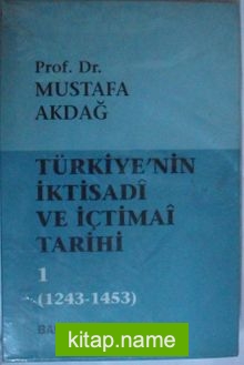 Türkiye’nin İktisadi ve İçtimai Tarihi (2 Cilt Kod: 7-B-3)