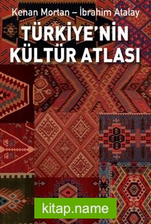 Türkiye’nin Kültür Atlası