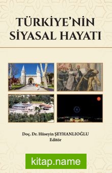 Türkiye’nin Siyasal Hayatı