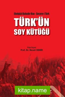 Türk’ün Soy Kütüğü