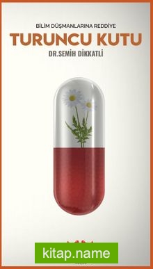 Turuncu Kutu Bilim Düşmanlarına Reddiye