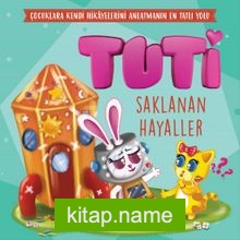 Tuti – Saklanan Hayaller