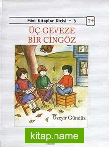 Üç Geveze Bir Cingöz