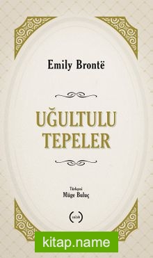 Uğultulu Tepeler (Tam Metin)