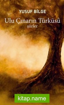 Ulu Çınarın Türküsü