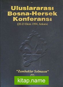 Uluslararası Bosna-Hersek Konferansı (20-23 Ekim 1994, Ankara) (20-A-6)