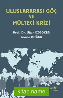 Uluslararası Göç ve Mülteci Krizi