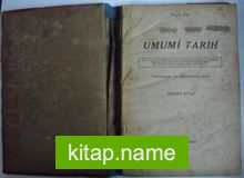 Umumi Tarih Yenizaman ve Yakınzaman Tarihi (Üçüncü Kitap) Kod: 7-I-34