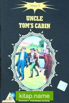 Uncle Tom’s Cabin / Stage 1
