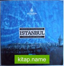 Uygarlıklar Beşiği İstanbul / Kent Belleği – Mekansal Süreklilikler Kod:20-C-23