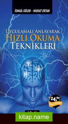 Uygulamalı Anlayarak Hızlı Okuma Teknikleri