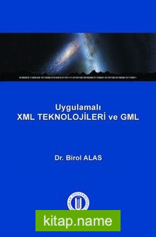 Uygulamalı XML Teknolojileri ve GML