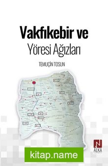 Vakfıkebir ve Yöresi Ağızları