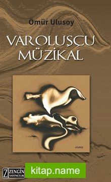 Varoluşçu Müzikal