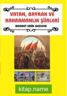 Vatan, Bayrak ve Kahramanlık Şiirleri