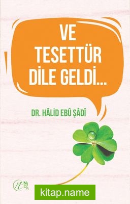 Ve Tesettür Dile Geldi…