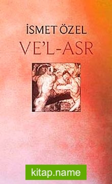 Ve’l – Asr