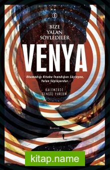 Venya / Bize Yalan Söylediler 1