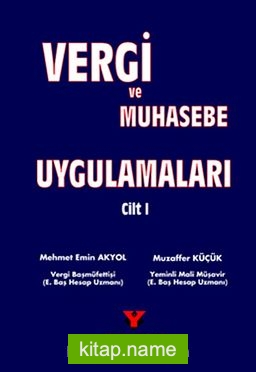 Vergi ve Muhasebe Uygulamaları (1-2 Cilt Takım)