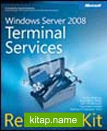 Windows Server 2008 Terminal Services Resource Kit