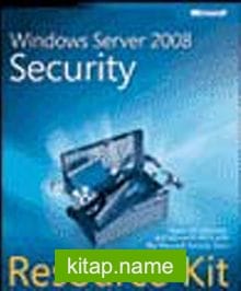 Windows® Server 2008 Security Resource Kit