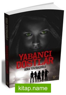 Yabancı Dostlar