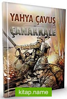 Yahya Çavuş / Çanakkale