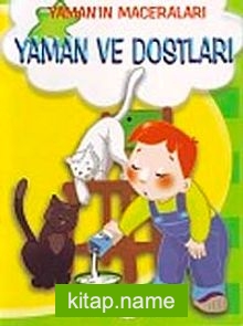 Yaman ve Dostları / Yaman’ın Maceraları