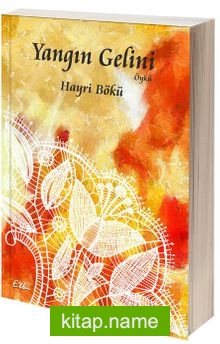 Yangın Gelini