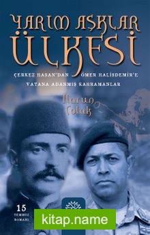 Yarım Aşklar Ülkesi