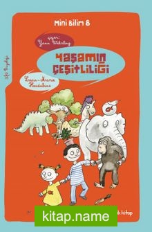 Yaşamın Çeşitliliği / Mini Bilim 8