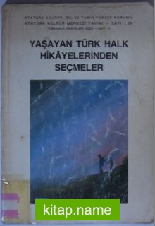 Yaşayan Türk Halk Hikayelerinden Seçmeler Kod: 12-B-6