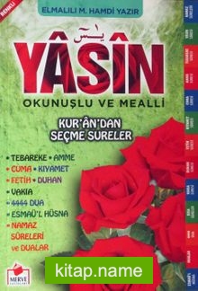 Yasin-i Şerif Türkçe Okunuşlu ve Mealli Kur’an’dan Seçme Sureler (Yasin030