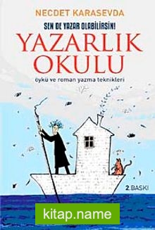 Yazarlık Okulu Öykü ve Roman Yazma Teknikleri