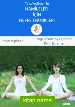 Yeliz Yeşilmen’le Hamileler İçin Nefes Teknikleri (Dvd)