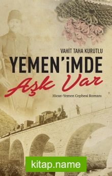 Yemen’imde Aşk Var